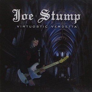 JOE STUMP / ジョー・スタンプ / VIRTUOSTIC VENDETTA