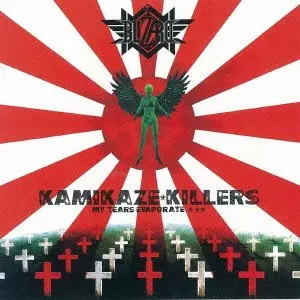 BLIZARD / ブリザード / KAMIKAZE KILLERS - MY TEARS EVAPORATE / 暗黒の警鐘