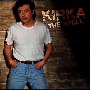 KIRKA / THE SPELL