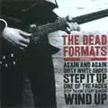 DEAD FORMATS / THE DEAD FORMATS