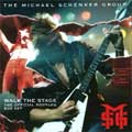 MICHAEL SCHENKER GROUP / マイケル・シェンカー・グループ / WALK THE STAGE - THE OFFICIAAL BOOTLEG BOX SET