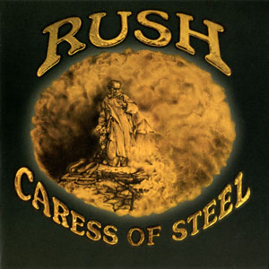 RUSH / ラッシュ / CARESS OF STEEL / 鋼(はがね)の抱擁<紙ジャケット / SHM-CD> 
