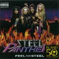 STEEL PANTHER / スティール・パンサー / FEEL THE STEEL