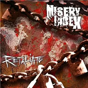 MISERY INDEX / ミザリー・インデックス / RETALIATE