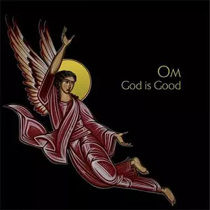 OM / オム / GOD IS GOOD / ゴッド・イズ・グッド