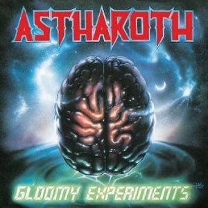 ASTHAROTH / GLOOMY EXPERIMENTS<DIGI>