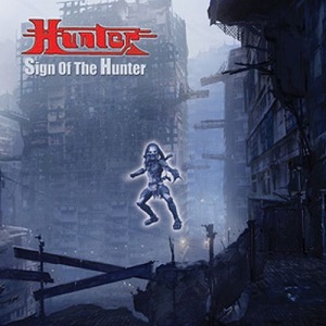 HUNTER (from Germany) / SIGN OF THE HUNTER