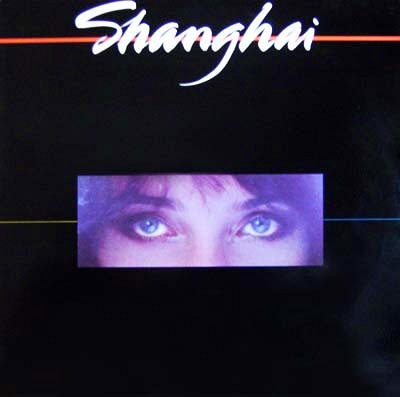 SHANGHAI (HARD POP/NY) / SHANGHAI