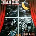 DEAD END / デッド・エンド / DEAD LINE / 限定盤