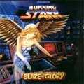 BURNING STARR / BLAZE OF GLORY