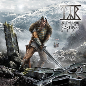 TYR / ティア / BY THE LIGHT OF THE NORTHERN STAR