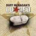 DUFF MCKAGAN'S LOADED / ダフ・マッケイガンズ・ローデッド / SICK
