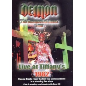 DEMON (METAL) / デーモン / THE UNEXPECTED GUEST TOUR - LIVE AT TIFFANY'S 1982<DVD>