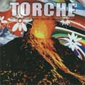TORCHE / トーチ / TORCHE