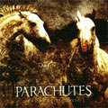 PARACHUTES / THE WORKING HORSE