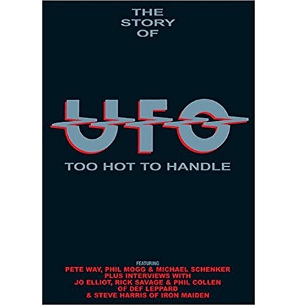 UFO / ユー・エフ・オー / THE STORY OF UFO - TOO HOT TO HANDLE (1969-1993)