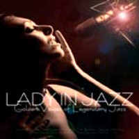 V.A.(HIGH NOTE) / LADY IN JAZZ: GOLDEN VOICES OF LEGENDARY JAZZ