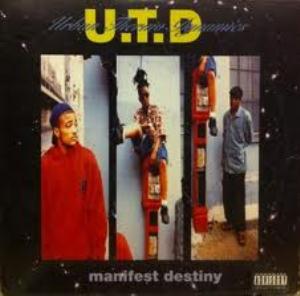 U.T.D. / MANIFEST DESTINY