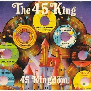 45 KING / 45キング (DJ マーク・ザ・45・キング) / 45 KINGDOM