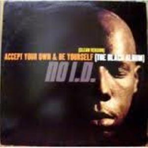 NO I.D / ノーアイディ / ACCEPT YOUR OWN & BE YOURSELF(THE BLACK ALBUM)(CLEAN VERSION) 