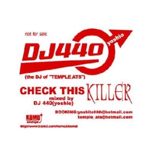 DJ 440 / CHECK THIS KILLER / チェックディスキラ-