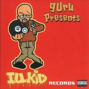 GURU PRESENTS / GURU PRESENTS ILLKID RECORDS