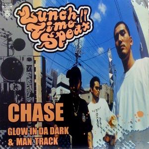 CHASE/LUNCH TIME SPEAX/ランチ・タイム・スピークス｜HIPHOP/R&B 