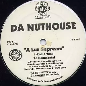 DA NUTHOUSE (NUTHOUSE) / LUV SPREAM