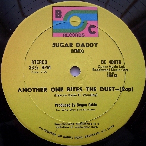 SUGAR DADDY(HIP HOP) / ANOTHER ONE BITES THE DUST