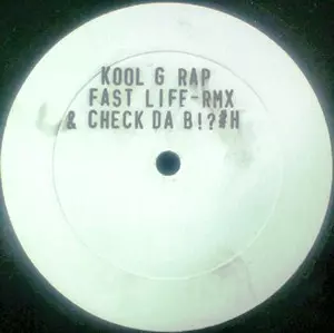 KOOL G RAP & NAS / Fast Life (Norfside Remix) / (Checkin' All You) Bitches 