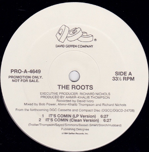 THE ROOTS (HIPHOP) / IT'S COMIN' / DO YOU WANT MORE!!!??! - US ORIGINAL PROMO PRESS - 