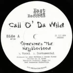 洋楽 Call O' Da Wild - Clouds Of Smoke Sometimes The Neighborhood / Clouds Of Smoke /CALL O' DA WILD
