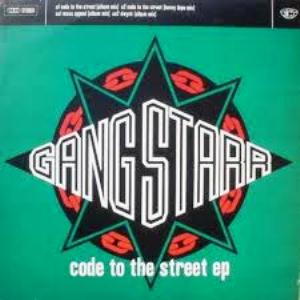 GANG STARR / ギャング・スター / Code To The Street EP