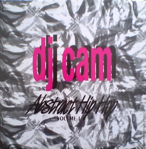 DJ CAM / DJカム / Abstract Hiphop Volume 1