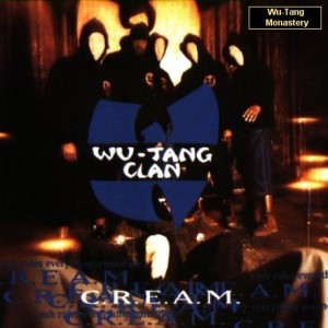 WU-TANG CLAN / ウータン・クラン / C.R.E.A.M.