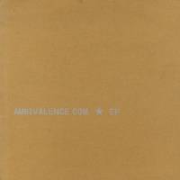 AMBIVALENCE / AMBIVALENCE COM EP