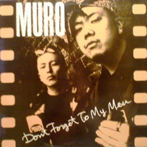 MICROPHONE PAGER / マイクロフォンペイジャー / DON'T FORGET TO MY MEN - ORIGINAL PRESS -