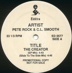 PETE ROCK & C.L. SMOOTH / ピート・ロック&C.L.スムース / CREATOR - US ORIGINAL PROMO PRESS -