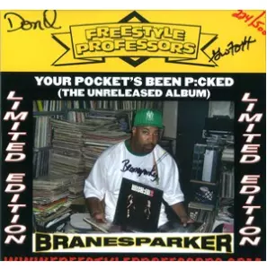 FREESTYLE PROFESSORS / フリースタイル・プロフェッサーズ / YOUR POCKET'S BEEN P:CKED (UNRELEASED ALBUM)