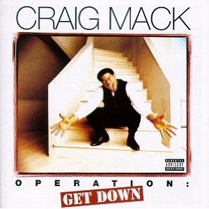 CRAIG MACK / クレイグ・マック / OPERATION GET DOWN