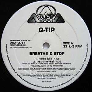 Q-TIP / Qティップ / BREATHE & STOP - US PROMO PRESS -