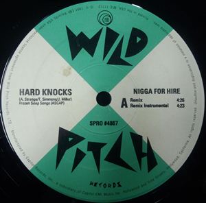 HARD KNOCKS / NIGGA FOR HIRE REMIX - US ORIGINAL PRESS -