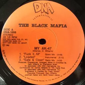 BLACK MAFIA / MY AK-47 / TEAR SHIT UP 