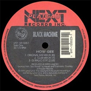 BLACK MACHINE / HOW GEE -US ORIGINAL PRESS- / 1
