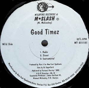 M.SLASH / GOOD TIMEZ
