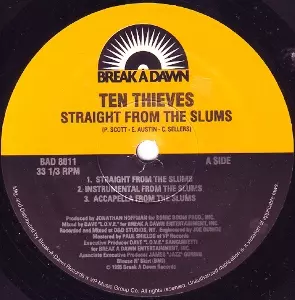 TEN THIEVES / STRAIGHT FROM THE SLUMS