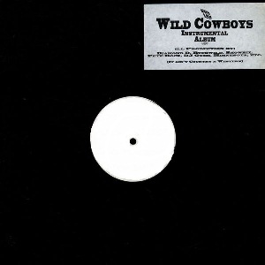 WILD COWBOYS INSTRUMENTAL - UNOFFICIAL 2LP -/SADAT X/サダトX