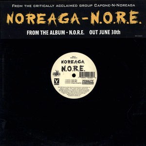 NOREAGA / ノリエガ / N.O.R.E.