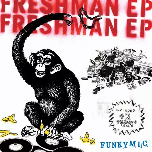 FUNKYMIC / FRESHMAN EP