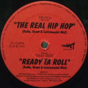 READY TA ROLL / REAL HIP HOP / READY TA ROLL